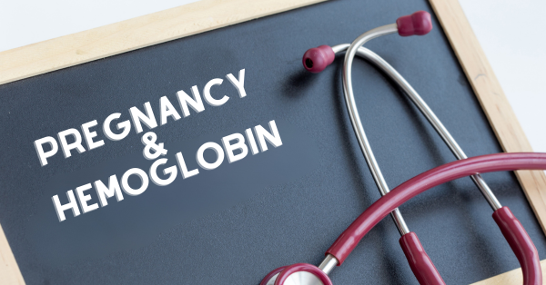 Pregnancy and Hemoglobin: Why Expecting Mothers Need Regular Checks