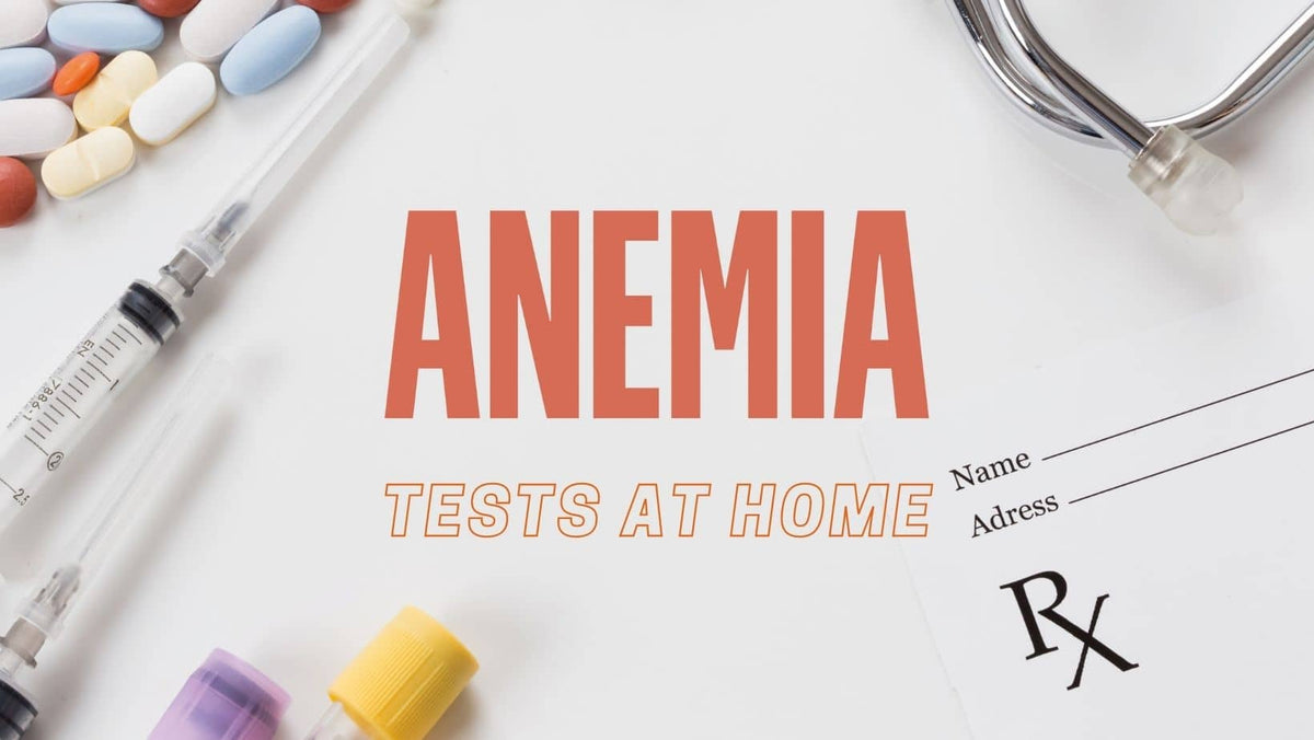 Anemia tests at home anemia, hemoglobin and more Medasia.Store